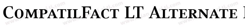 CompatilFact LT Alternate Bold Small Caps字体转换
